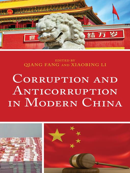 Title details for Corruption and Anticorruption in Modern China by Qiang Fang - Available